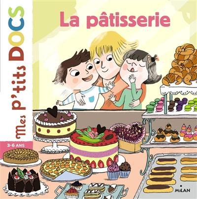 La pâtisserie