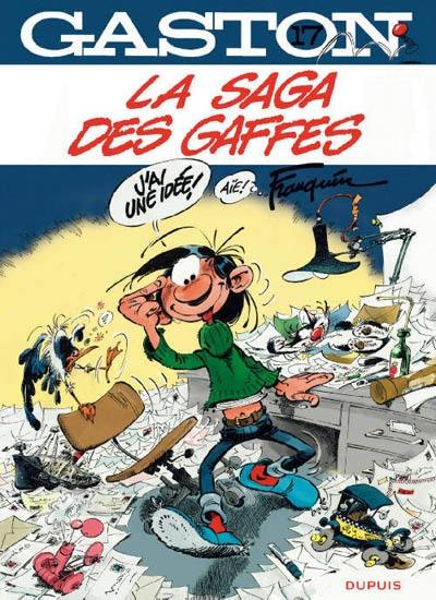 Gaston. Vol. 17. La saga des gaffes