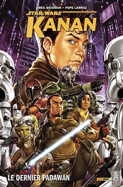 Star Wars : Kanan : le dernier Padawan