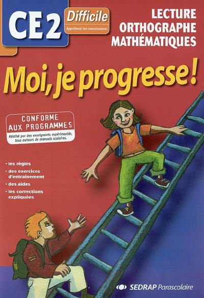 Lecture, orthographe, mathématiques CE2 difficile : approfondir les connaissances