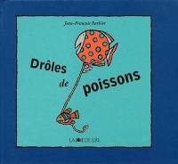 Drôles de poissons