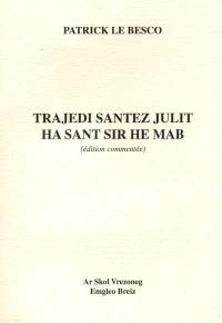 Trajedi santez Julit ha sant Sir he mab : édition commentée