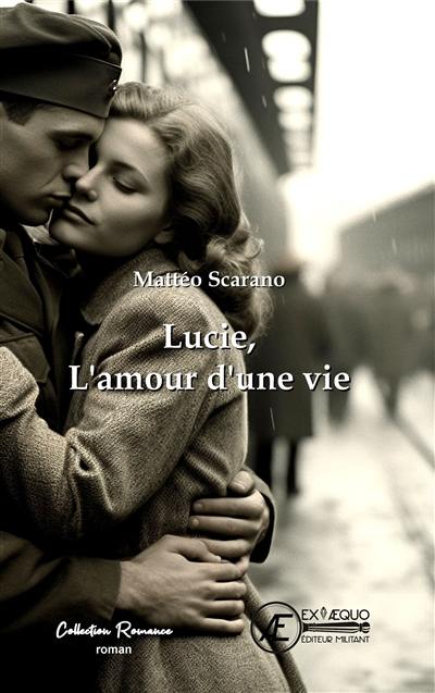 Lucie, l'amour d'une vie