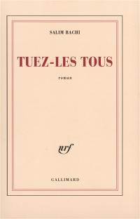 Tuez-les tous