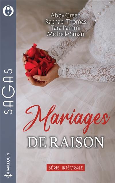 Mariages de raison : série intégrale