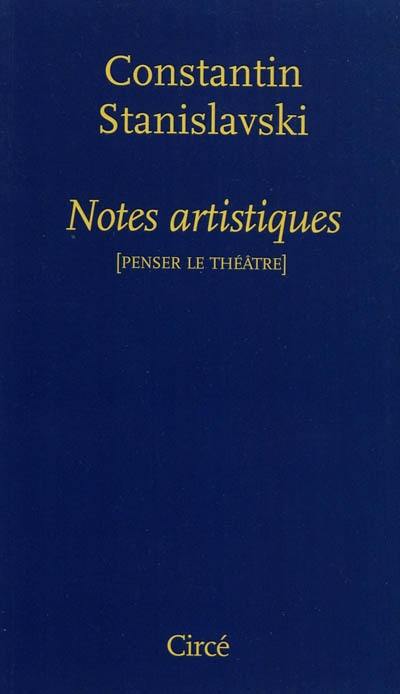 Notes artistiques