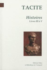 Histoires. Vol. 2. Livres 3 à 5