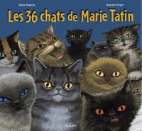 Les 36 chats de Marie Tatin