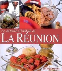 La bonne cuisine de la Réunion