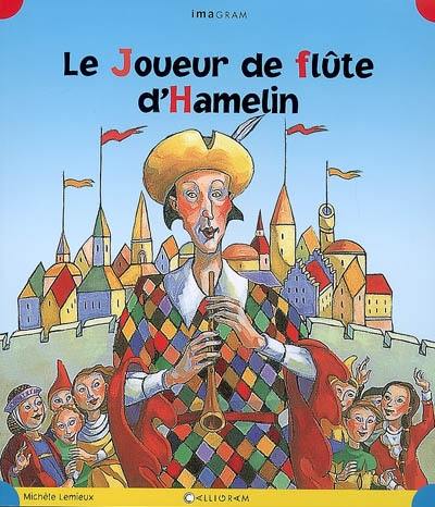 Le joueur de flûte d'Hamelin