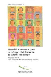 Fécondité et nouveaux types de ménages et de formation de la famille en Europe