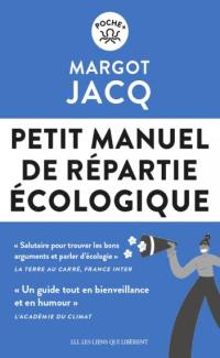 Petit manuel de répartie écologique