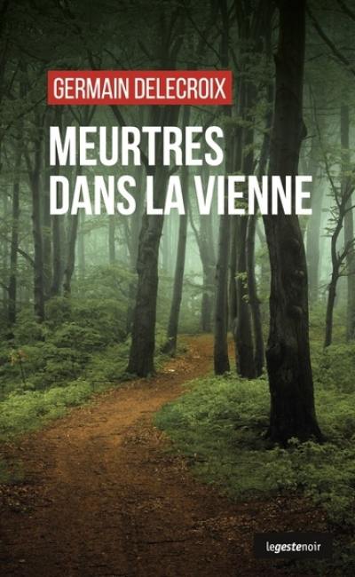 Meurtres dans la Vienne