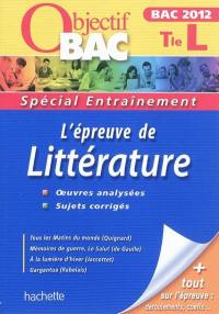 L'épreuve de littérature terminale L, bac 2012