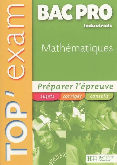 Mathématiques, bac pro industriels