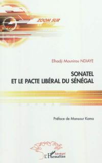 Sonatel et le pacte libéral du Sénégal