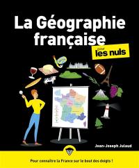 La géographie française pour les nuls