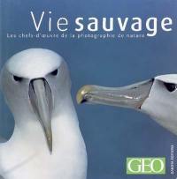 Vie sauvage. Vol. 7