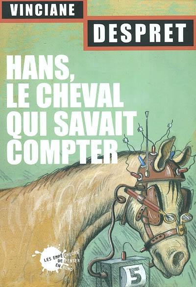 Hans, le cheval qui savait compter