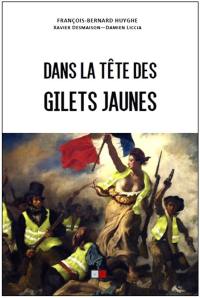 Dans la tête des gilets jaunes