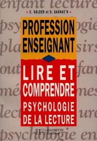 Lire et comprendre : psychologie de la lecture