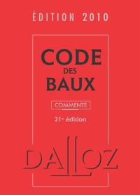 Code des baux commenté, édition 2010