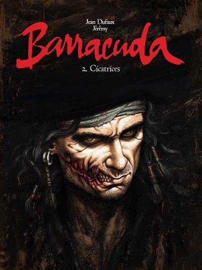 Barracuda. Vol. 2. Cicatrices