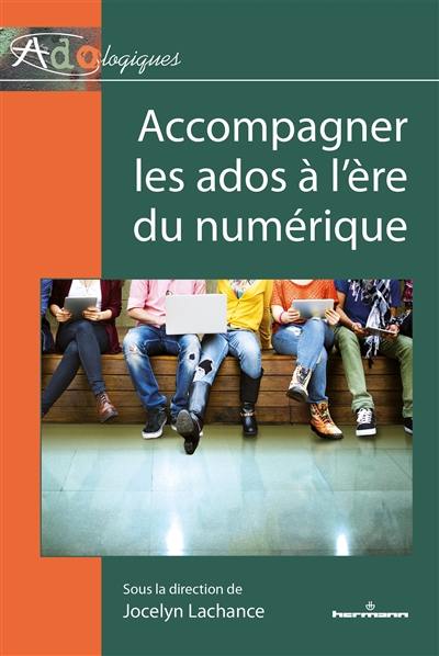 Accompagner les ados à l'ère du numérique