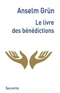 Le livre des bénédictions