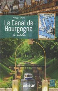 Le canal de Bourgogne à vélo