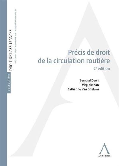 Précis de droit de la circulation routière