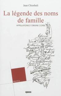 La légende des noms de famille : appellations d'origine corse