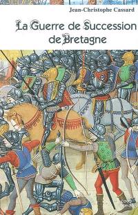 La guerre de Succession de Bretagne