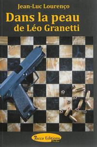 Dans la peau de Léo Granetti