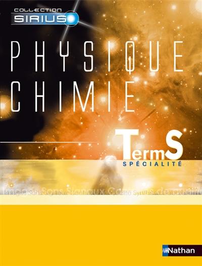 Physique-chimie : Terminale S spécialité : livre de l'élève