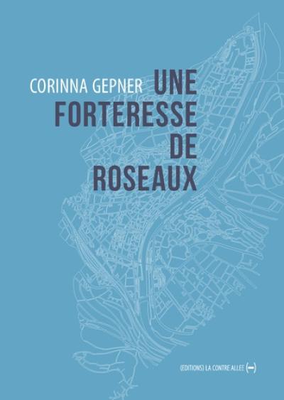 Une forteresse de roseaux