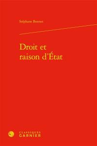 Droit et raison d'Etat