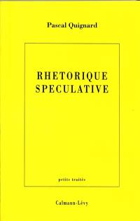 Rhétorique spéculative