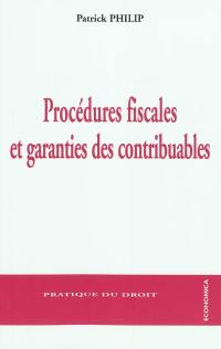 Procédures fiscales et garanties des contribuables