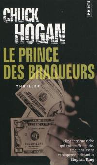 Le prince des braqueurs