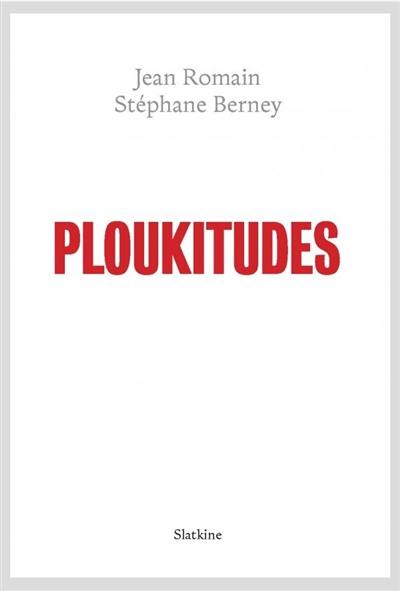 Ploukitudes