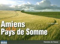 Amiens et le pays de Somme