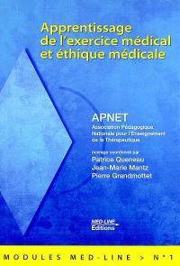 Apprentissage de l'exercice médical et éthique médicale