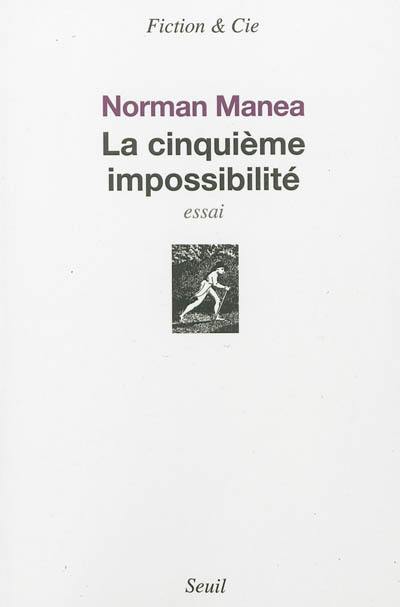 La cinquième impossibilité