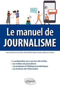 Le manuel du journalisme