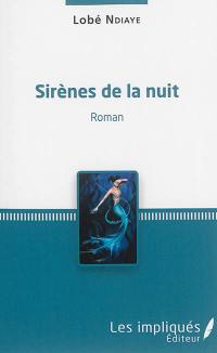 Sirènes de la nuit