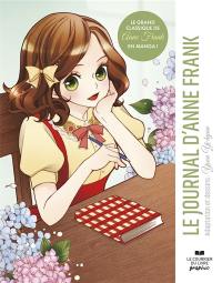 Le journal d'Anne Frank : le grand classique de Anne Frank en manga !