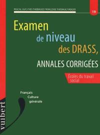 Examen de niveau des DRASS, annales corrigées : français, culture générale