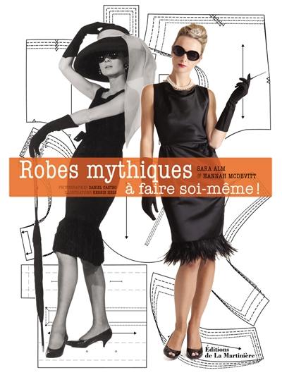 Robes mythiques à faire soi-même !