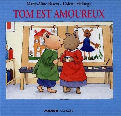 Tom est amoureux